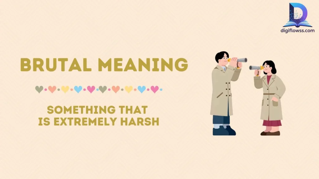 brutal meaning