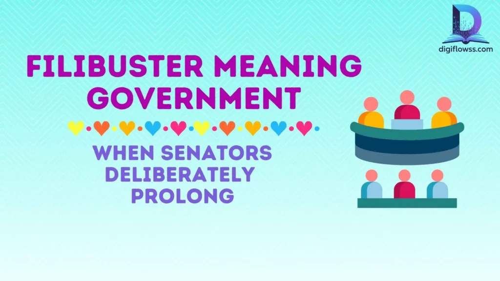 Filibuster Meaning Government
