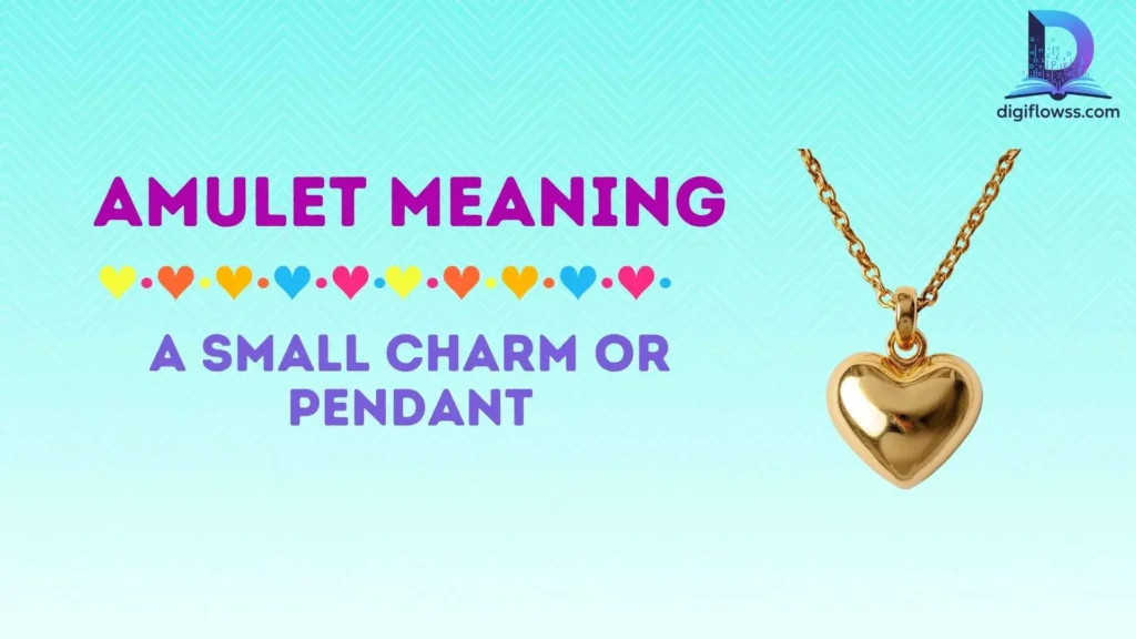 amulet meaning