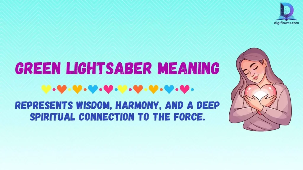 green lightsaber meaning